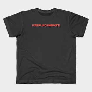 The Replacements  Revolts Kids T-Shirt